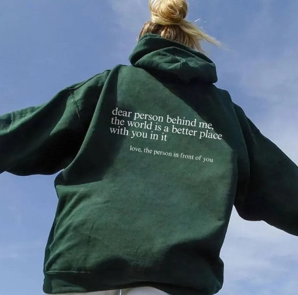 Liebe Person hinter mir, Hoodie