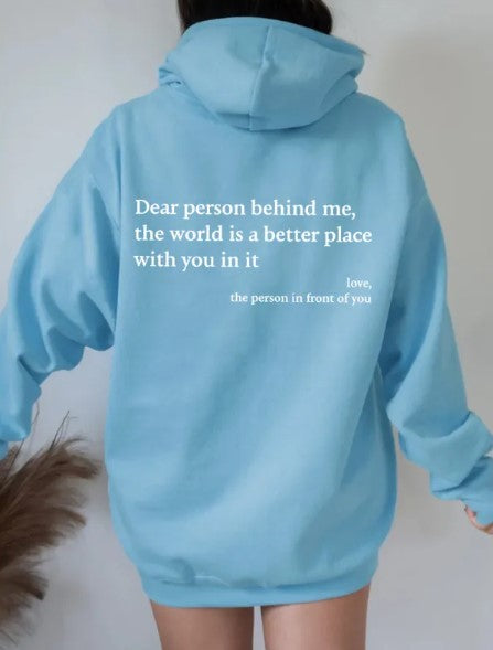 Liebe Person hinter mir, Hoodie