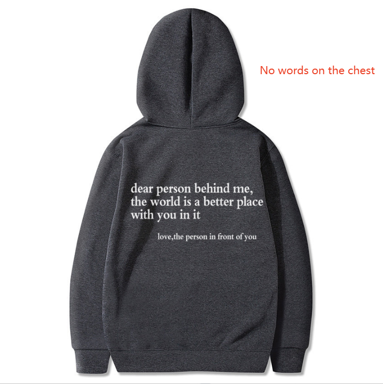 Liebe Person hinter mir, Hoodie