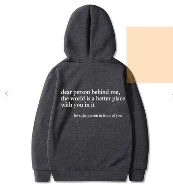 Liebe Person hinter mir, Hoodie