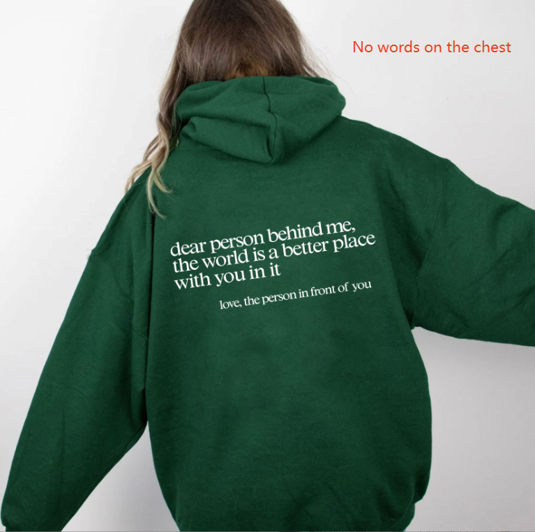 Liebe Person hinter mir, Hoodie